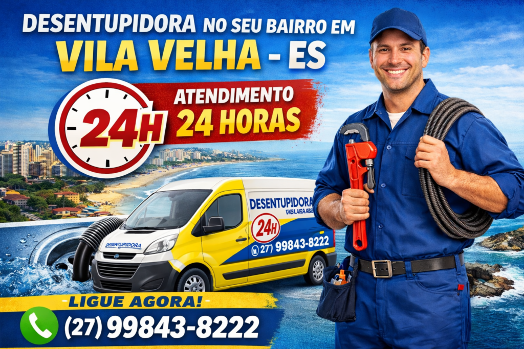 desentupidora em vila velha bairro